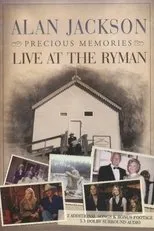 Póster de Alan Jackson - Precious Memories: Live at the Ryman