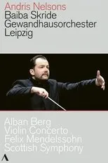 Póster de Alban Berg - Violin Concerto, Felix Mendelssohn - Scottish Symphony