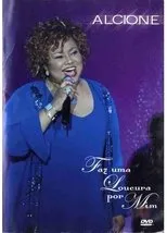 Póster de Alcione - Faz Uma Loucura Por Mim