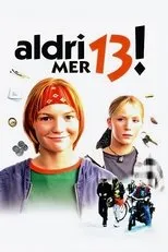 Póster de Aldri mer 13!