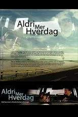 Póster de Aldri mer hverdag