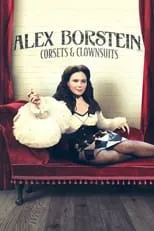 Póster de Alex Borstein: Corsets & Clown Suits