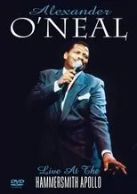 Póster de Alexander O'Neal: Live at the Hammersmith Apollo