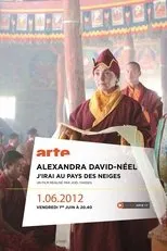 Póster de Alexandra David-Néel: J'irai au pays des neiges