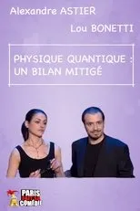 Póster de Alexandre Astier - La Physique Quantique