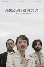 Póster de Algunas aves vuelan solas