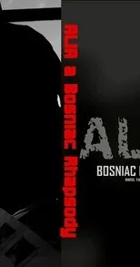 Póster de Alia: A Bosniac Rhapsody