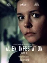Póster de Alien Infestation: Part 1
