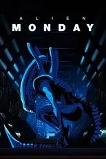 Póster de Alien: Monday