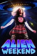 Póster de Alien Weekend
