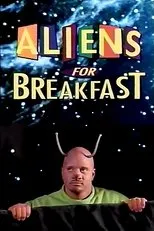 Póster de Aliens for Breakfast