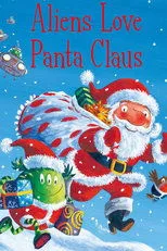 Póster de Aliens Love Underpants and...Panta Claus