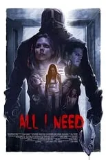 Póster de All I Need