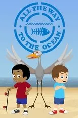 Póster de All the Way to the Ocean