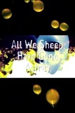 Póster de All We Sheep Have Gone Astray