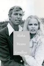 Póster de Aloha Means Goodbye