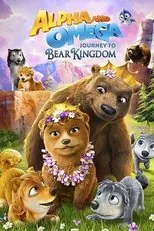 Póster de Alpha and Omega: Journey to Bear Kingdom