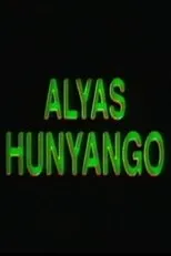 Póster de Alyas Hunyango