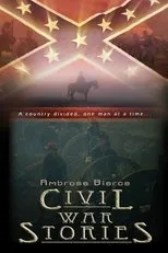 Póster de Ambrose Bierce: Civil War Stories