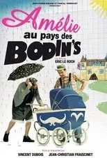 Póster de Amélie au pays des Bodin's