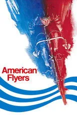 Póster de American Flyers (La carrera de la vida)