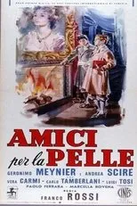 Póster de Amici per la pelle