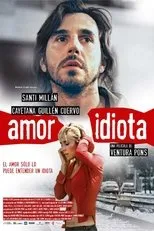 Póster de Amor idiota