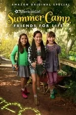 Póster de An American Girl Story: Summer Camp, Friends For Life