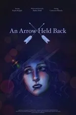 Póster de An Arrow Held Back