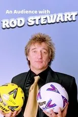 Póster de An Audience with Rod Stewart