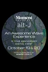 Póster de An Awesome Wave 10th Anniversary Experience