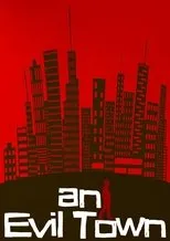 Póster de An Evil Town