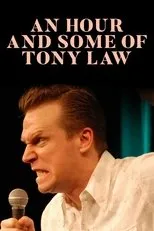 Póster de An Hour and Some of Tony Law