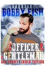 Póster de An Officer & A Gentleman: Bobby Fish