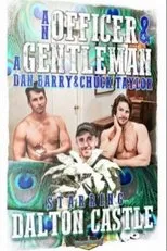 Póster de An Officer & A Gentleman: Dalton Castle
