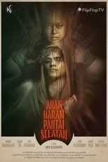 Póster de Anak Haram Pantai Selatan
