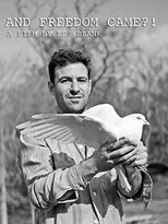 Póster de And Freedom Came?!