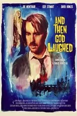 Póster de And Then God Laughed