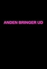 Póster de Anden Bringer Ud