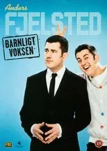 Póster de Anders Fjelsted: Barnligt Voksen