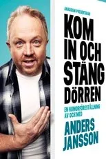 Póster de Anders Jansson: Kom in och stäng dörren