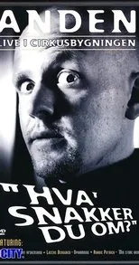 Póster de Anders Matthesen: Anden live i Cirkusbygningen - Hva' snakker du om?