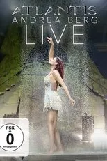Póster de Andrea Berg: Atlantis Live