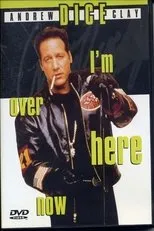 Póster de Andrew Dice Clay: I'm Over Here Now