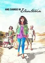 Póster de Ang Damgo ni Eleuteria Kirchbaum