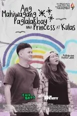 Póster de Ang Mahiwagang Paglalakbay nina Princess at Kulas