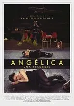 Póster de Angélica. Una tragedia