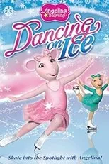 Póster de Angelina Ballerina: Dancing on Ice
