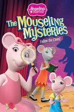 Póster de Angelina Ballerina: The Mouseling Mysteries