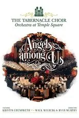 Póster de Angels Among Us: The Tabernacle Choir at Temple Square featuring Kristin Chenoweth